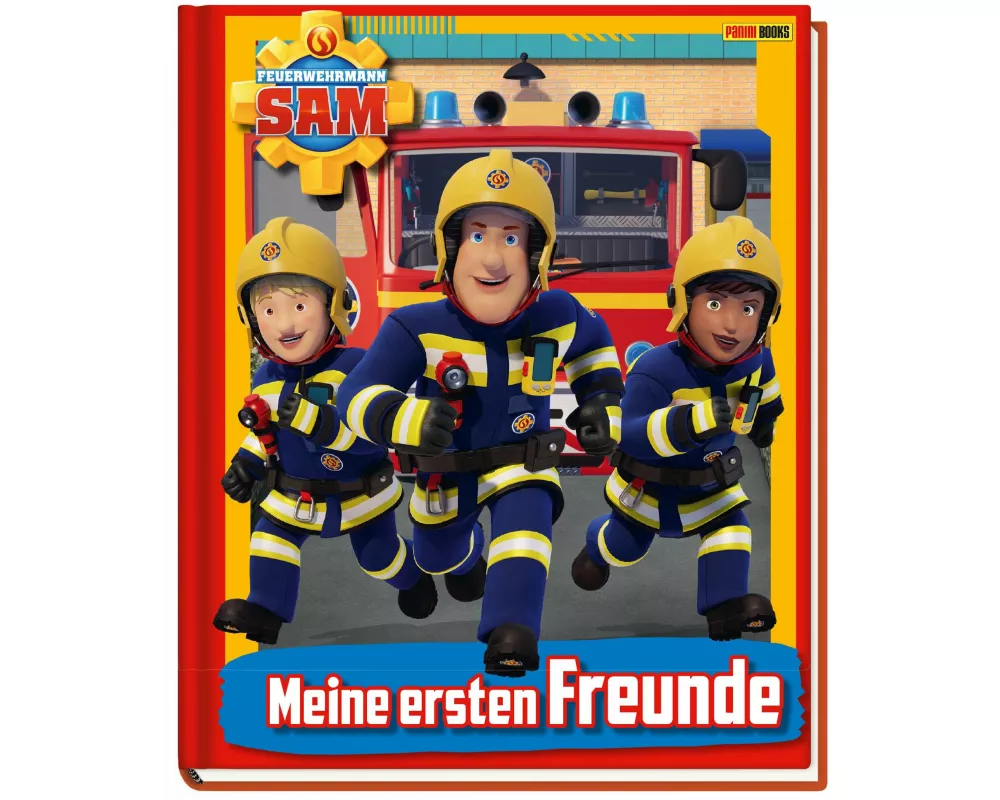 Feuerwehrmann Sam: Meine ersten Freunde