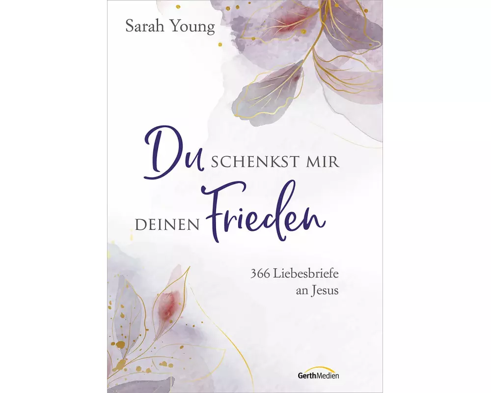 Du schenkst mir deinen Frieden - Sonderausgabe