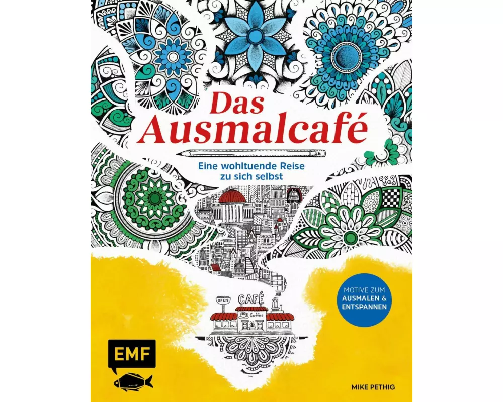 Das Ausmalcafé – Eine wohltuende Reise zu sich selbst
