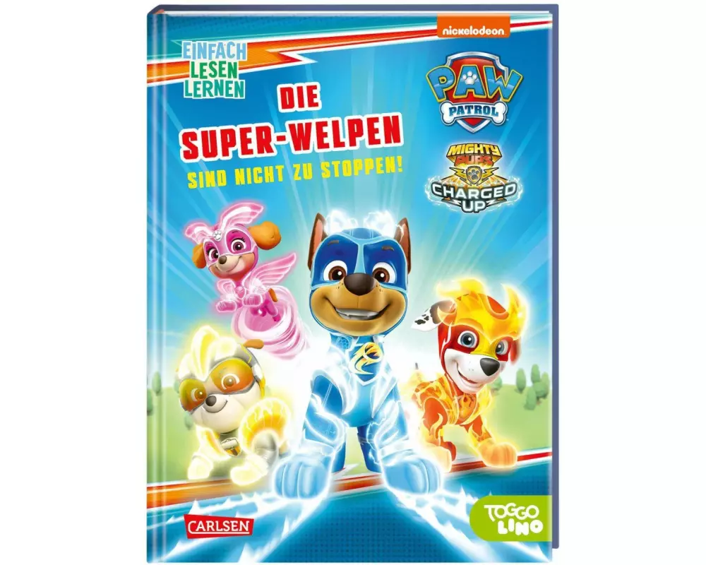 PAW Patrol Erstlesebuch: Die Super-Welpen sind nicht zu stoppen!