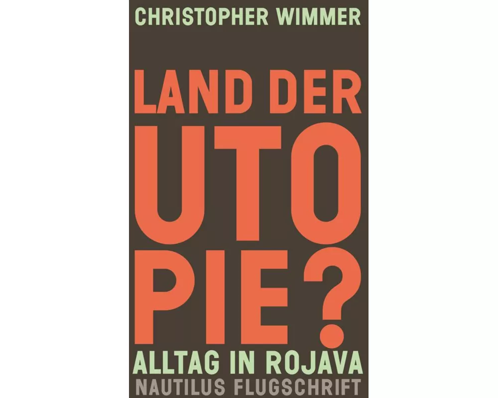 Land der Utopie?