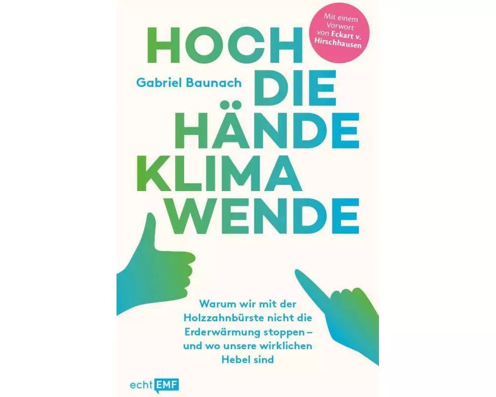 Hoch die Hände, Klimawende!