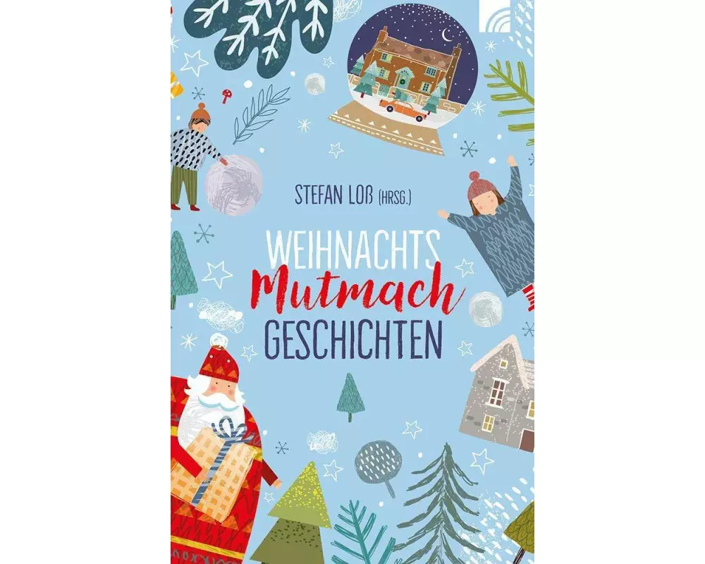 WeihnachtsMutmachGeschichten