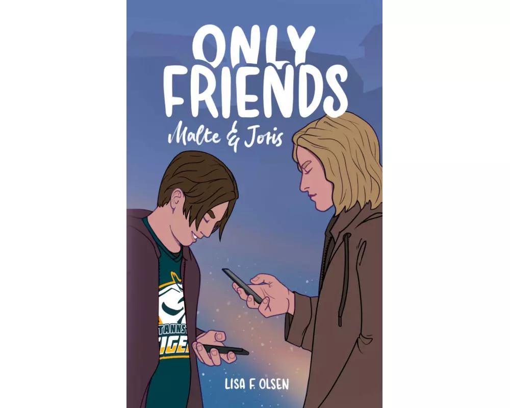 Only Friends - Malte & Joris