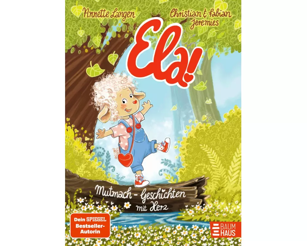 Ela! – Mutmach-Geschichten mit Herz