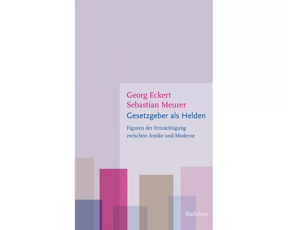 Gesetzgeber als Helden