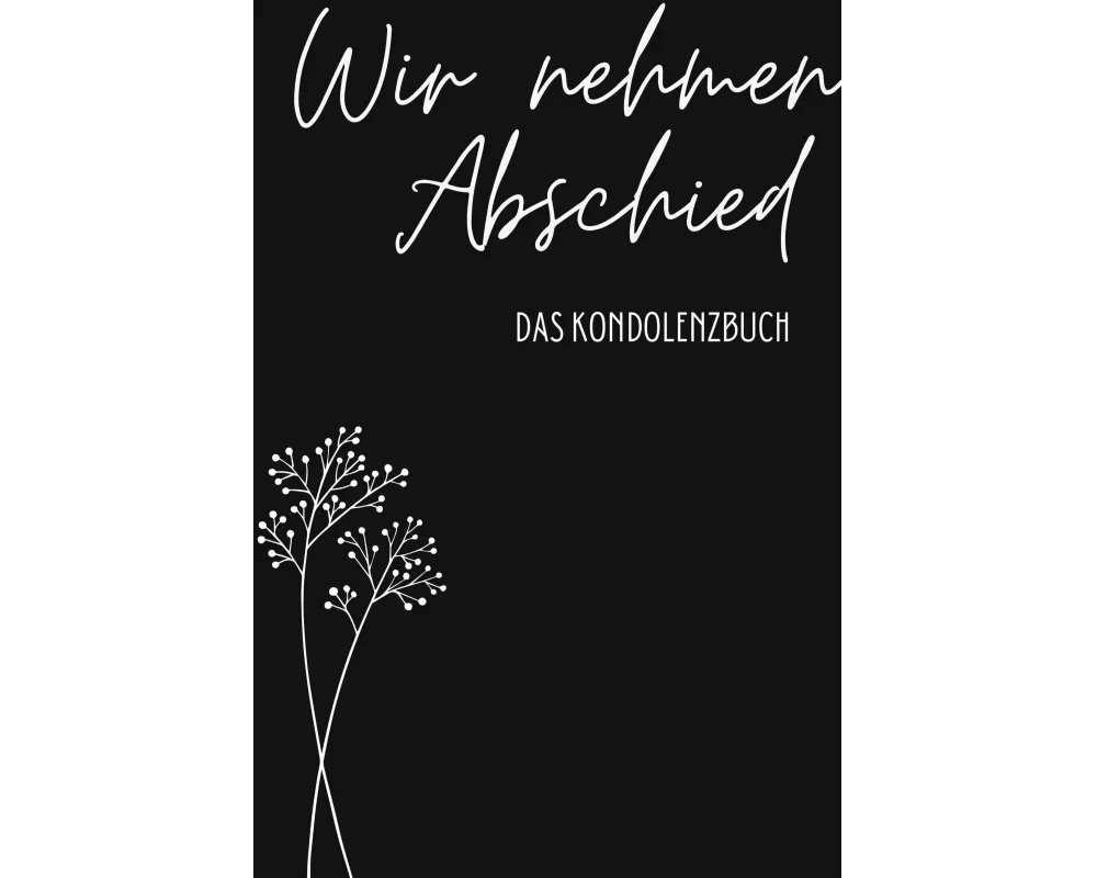 Kondolenzbuch Premium "Wir nehmen Abschied"