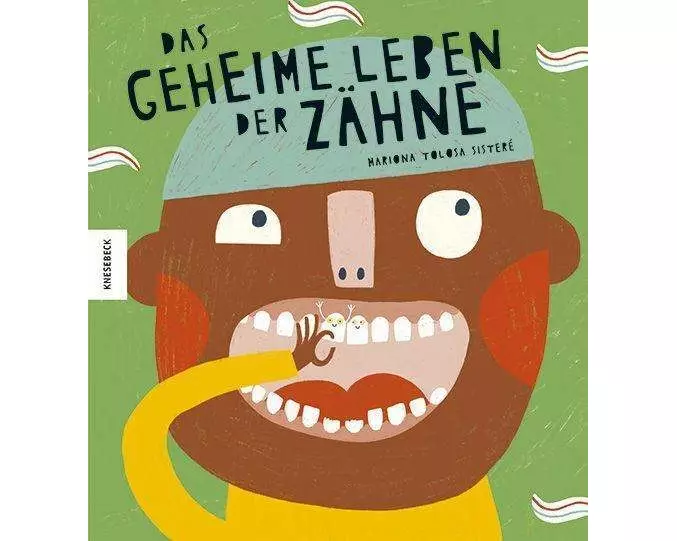 Das geheime Leben der Zähne