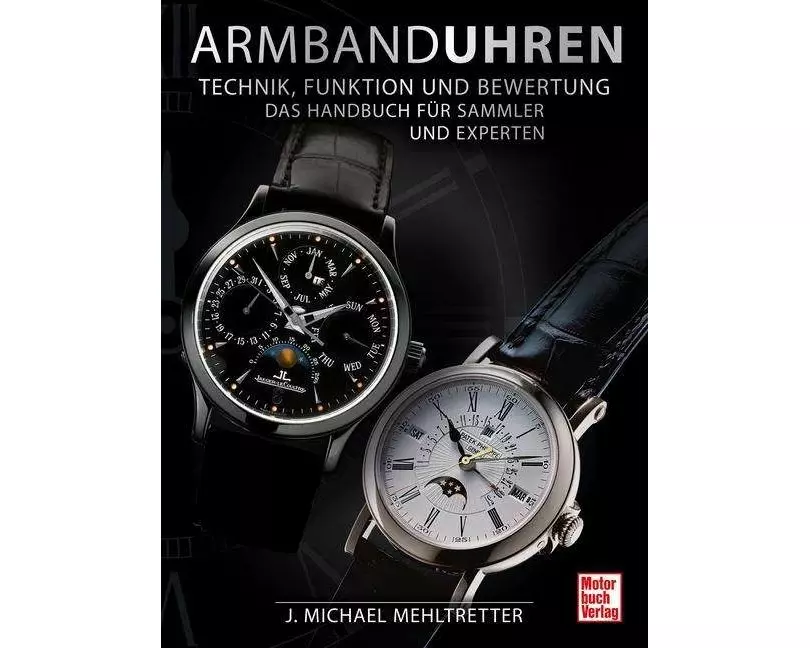 Armbanduhren - Technik, Funktion und Bewertung