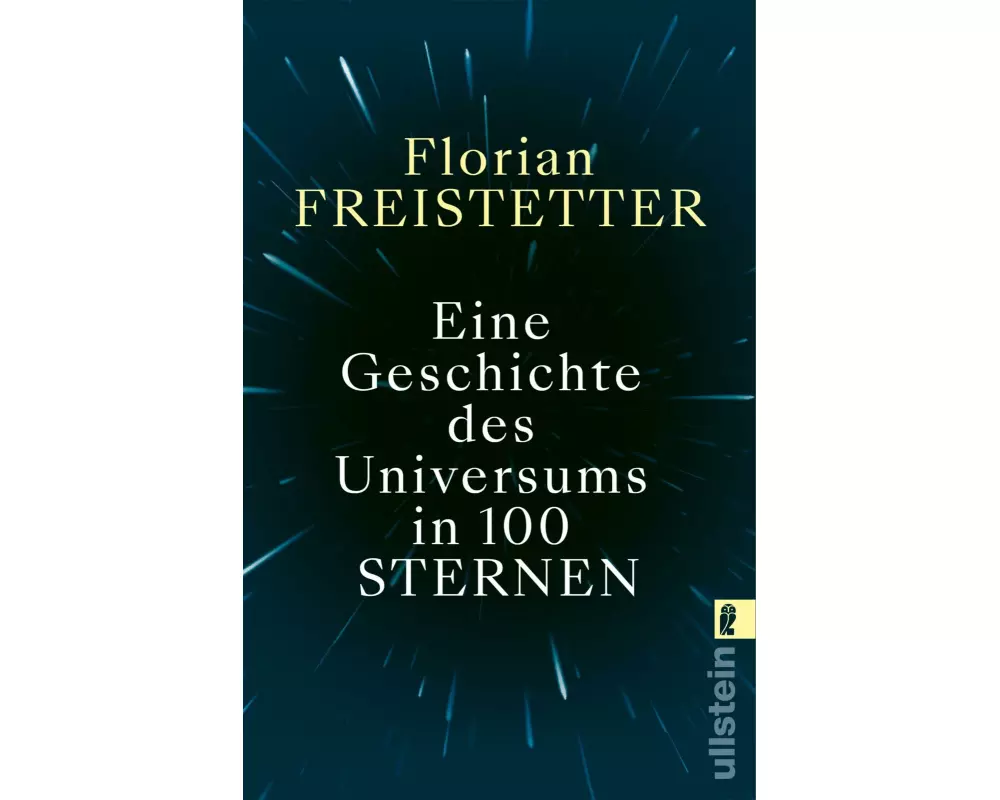 Eine Geschichte des Universums in 100 Sternen