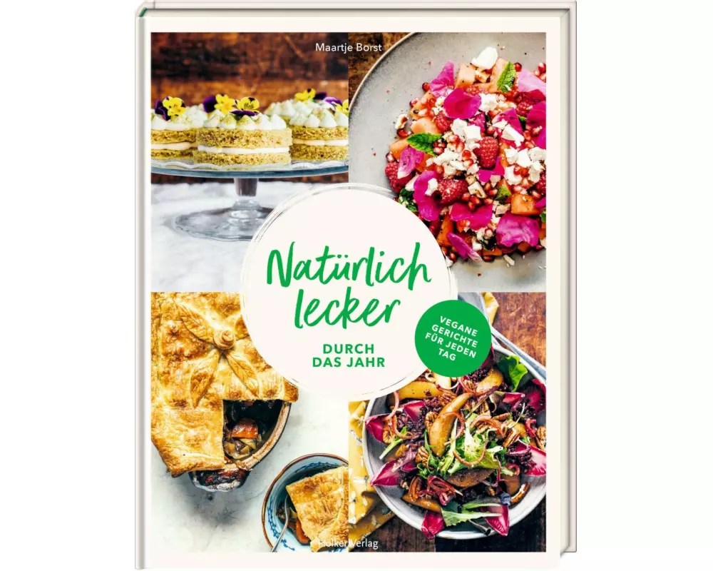 Natürlich lecker durch das Jahr