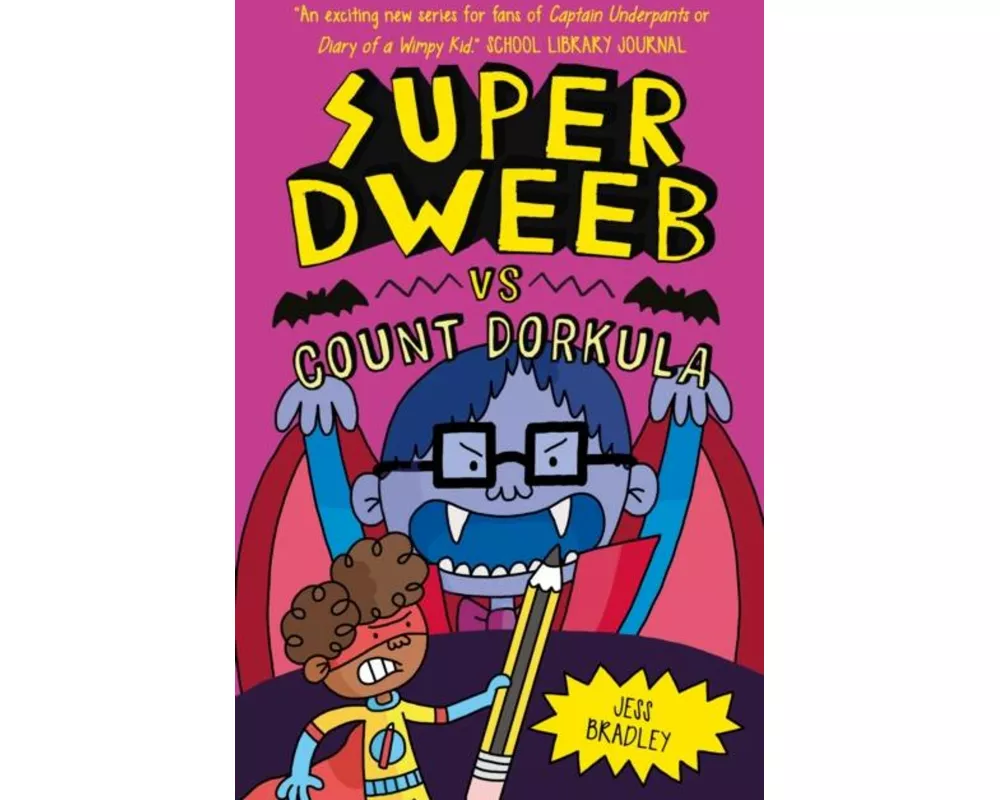 Super Dweeb vs Count Dorkula