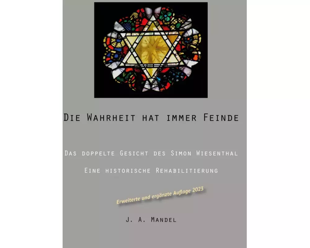 Die Wahrheit hat immer Feinde