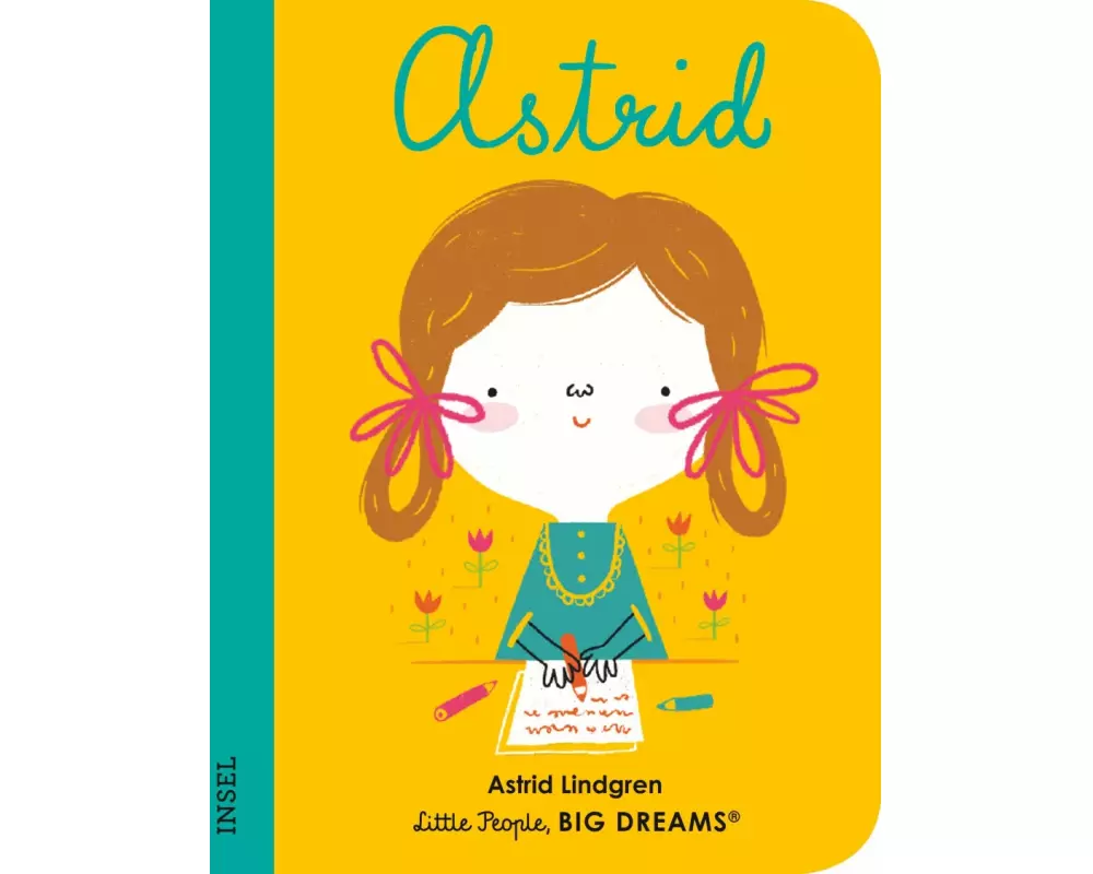 Astrid Lindgren – Little People, BIG DREAMS. Mini
