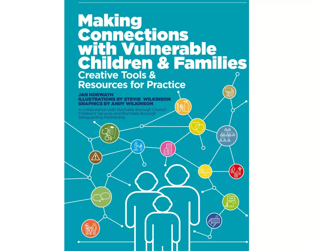 Making Connections with Vulnerable Children and Families