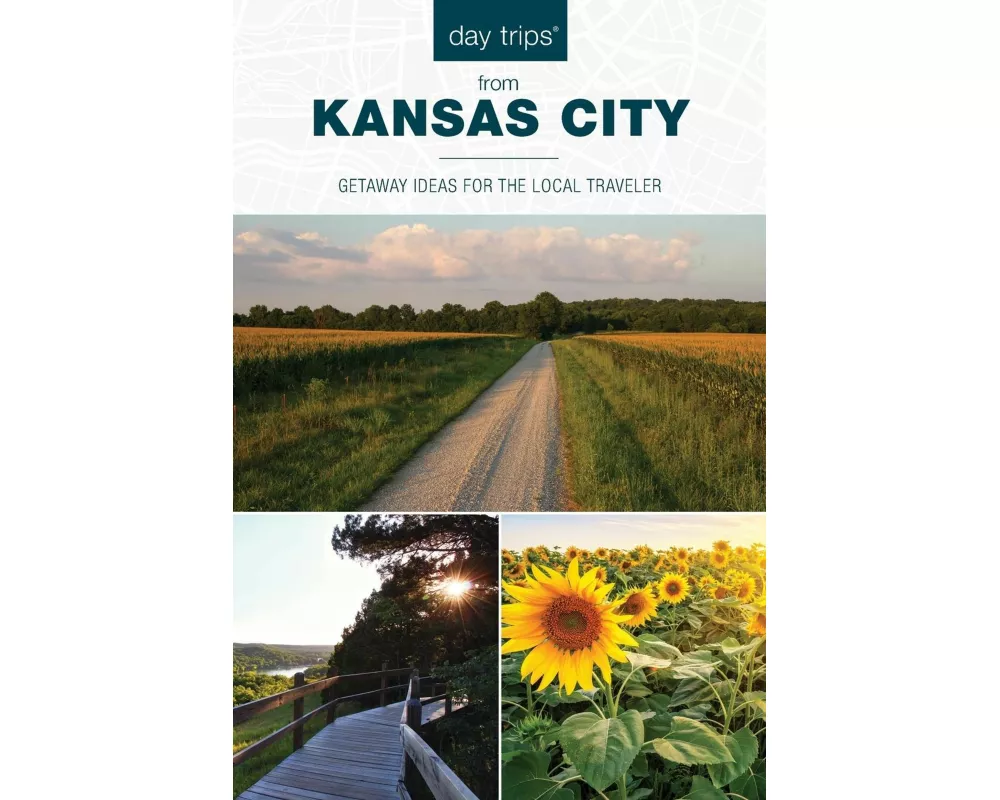 Day Trips from Kansas City