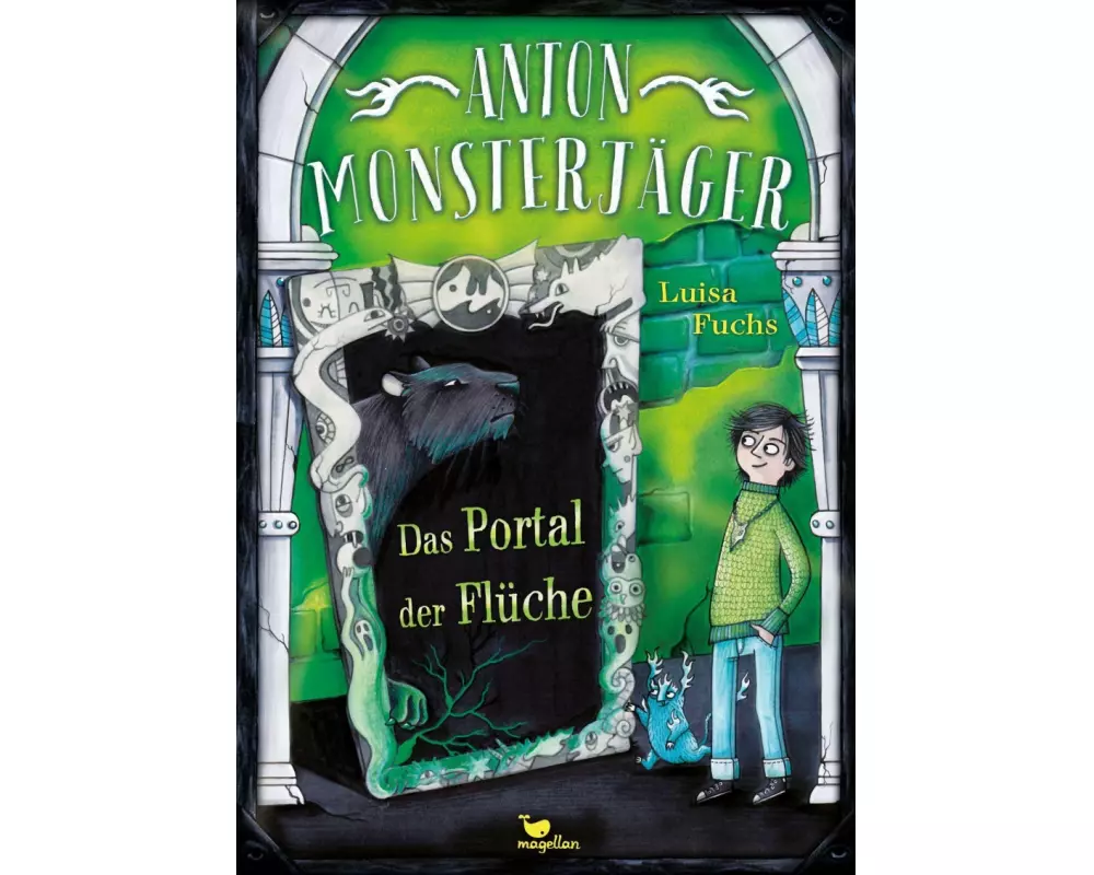 Anton Monsterjäger - Das Portal der Flüche