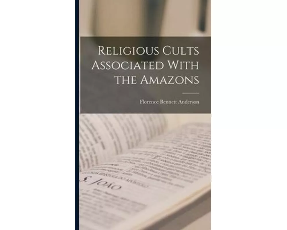 Religious Cults Associated With the Amazons