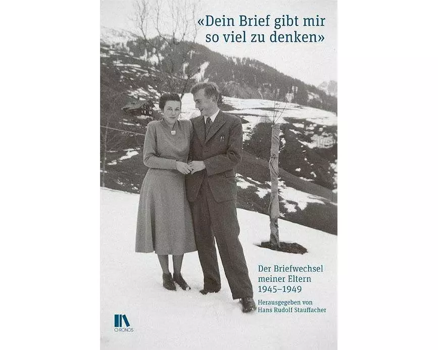 «Dein Brief gibt mir so viel zu denken»