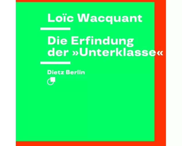 Die Erfindung der 'Unterklasse'
