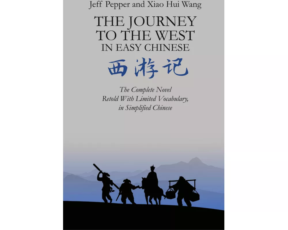 The Journey to the West in Easy Chinese