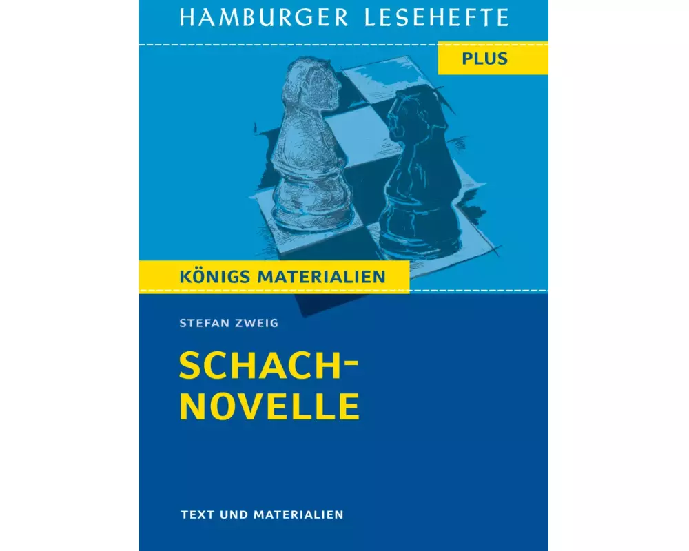 Schachnovelle von Stefan Zweig (Textausgabe)