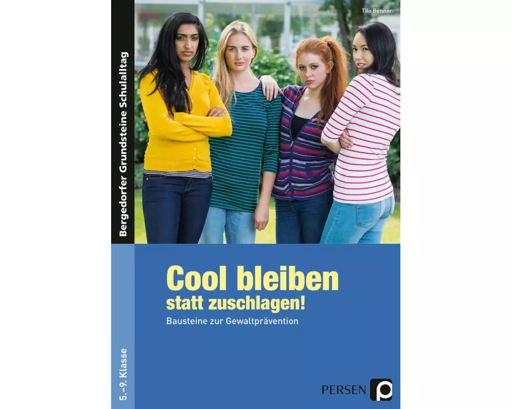 Cool bleiben statt zuschlagen! - Band 1