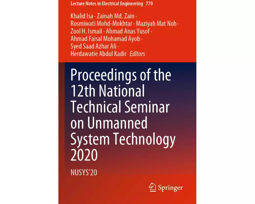 Proceedings of the 12th National Technical Seminar on Unmanned System Technology 2020
