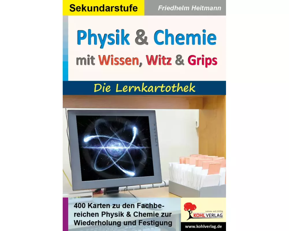 Physik und Chemie mit Wissen, Witz & Grips