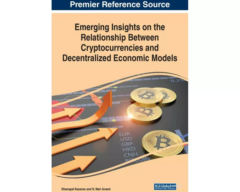 Emerging Insights on the Relationship Between Cryptocurrencies and Decentralized Economic Models