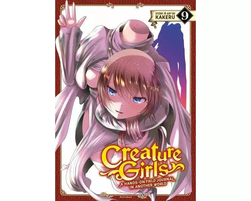 Creature Girls: A Hands-On Field Journal in Another World Vol. 9