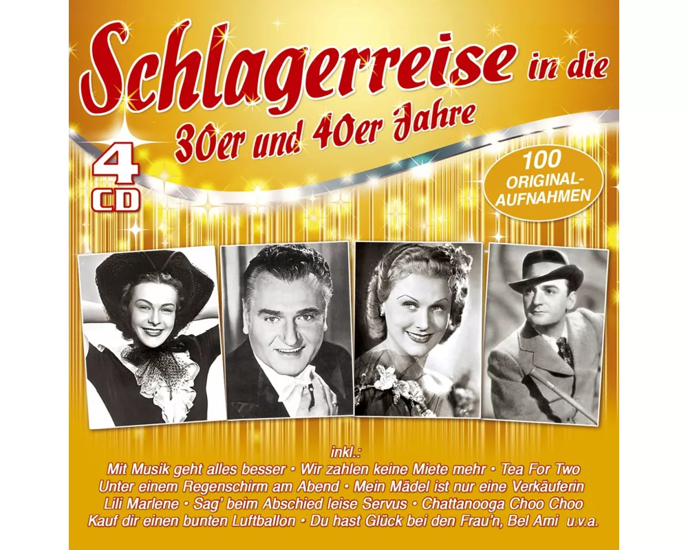 Schlagerreise in die 30er & 40er Jahre-100 Origi