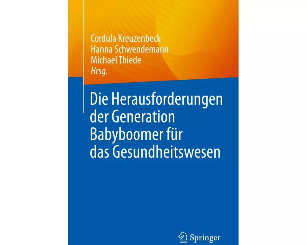 Die Herausforderungen der Generation Babyboomer für das Gesundheitswesen