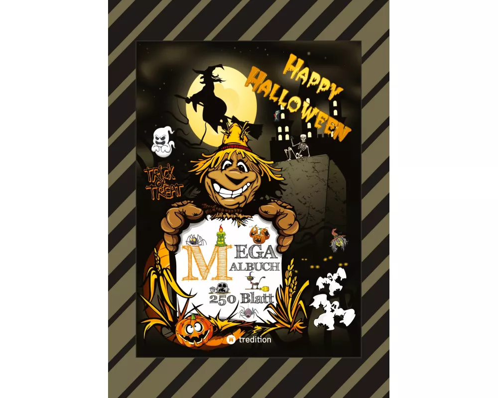 Xxl Mega Malbuch - Halloween - 250 Tolle Motive - Geister - Hexen - Monster - Vampire - Zombies - Krbise - Villen