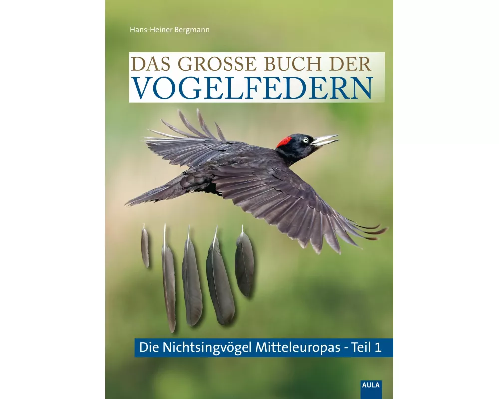 Das große Buch der Vogelfedern