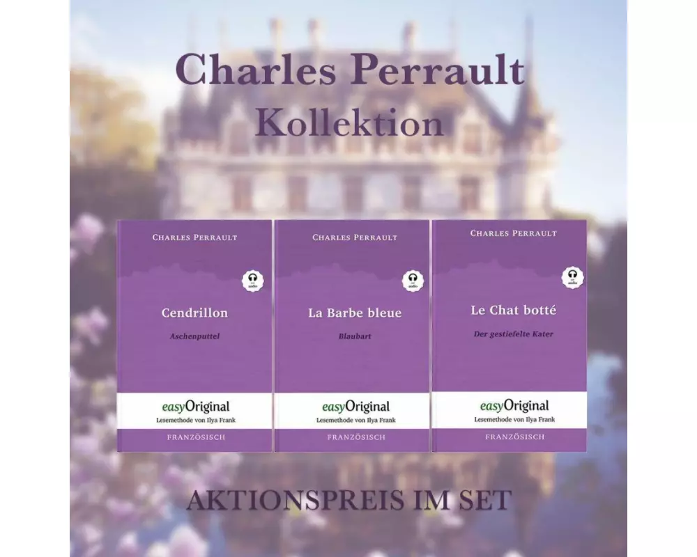 Charles Perrault Kollektion (Bücher + 3 Audio-CDs) - Lesemethode von Ilya Frank