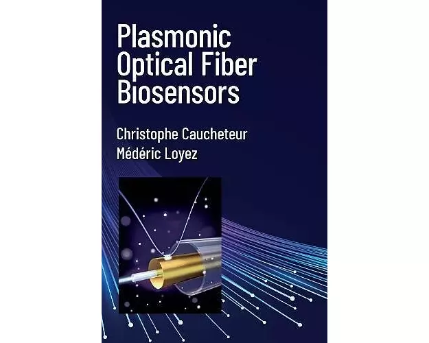 Plasmonic Optical Fiber Biosensors