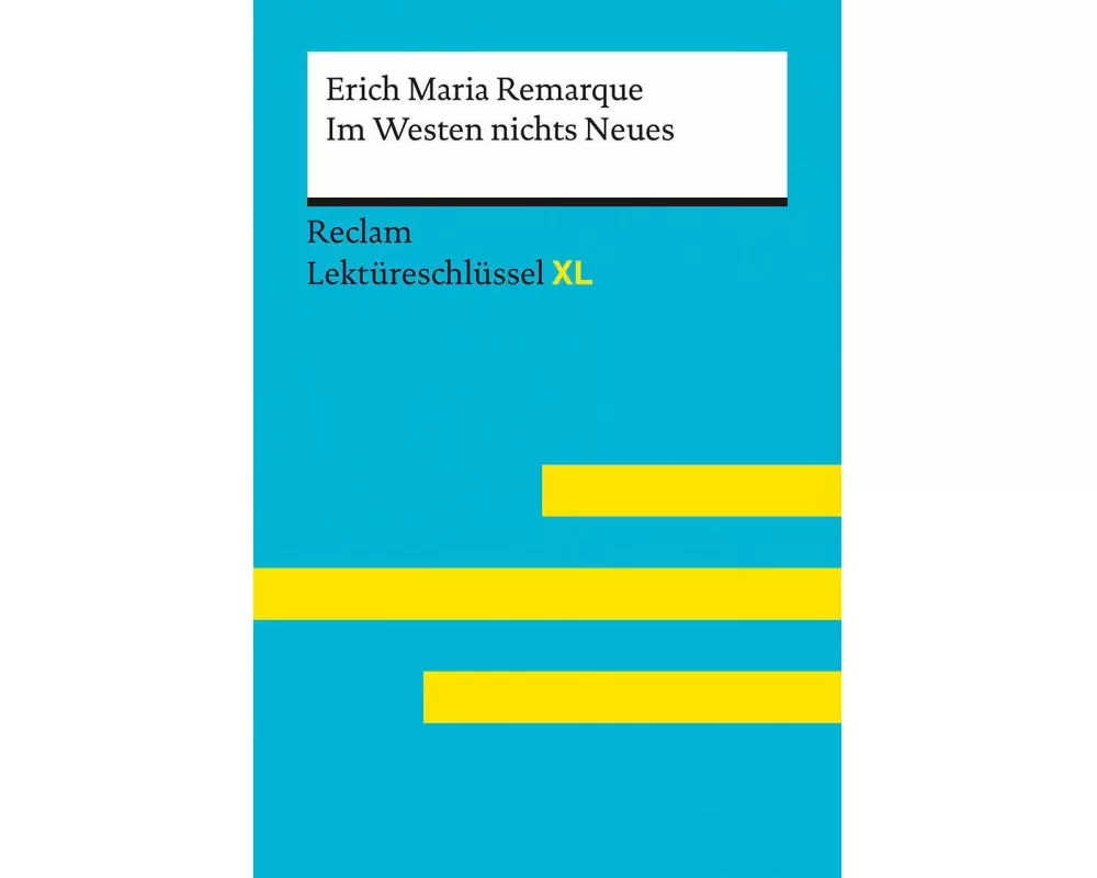 Im Westen nichts Neues von Erich Maria Remarque