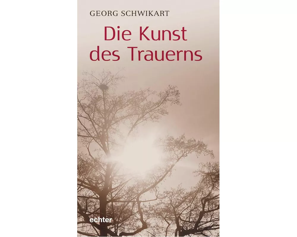 Die Kunst des Trauerns