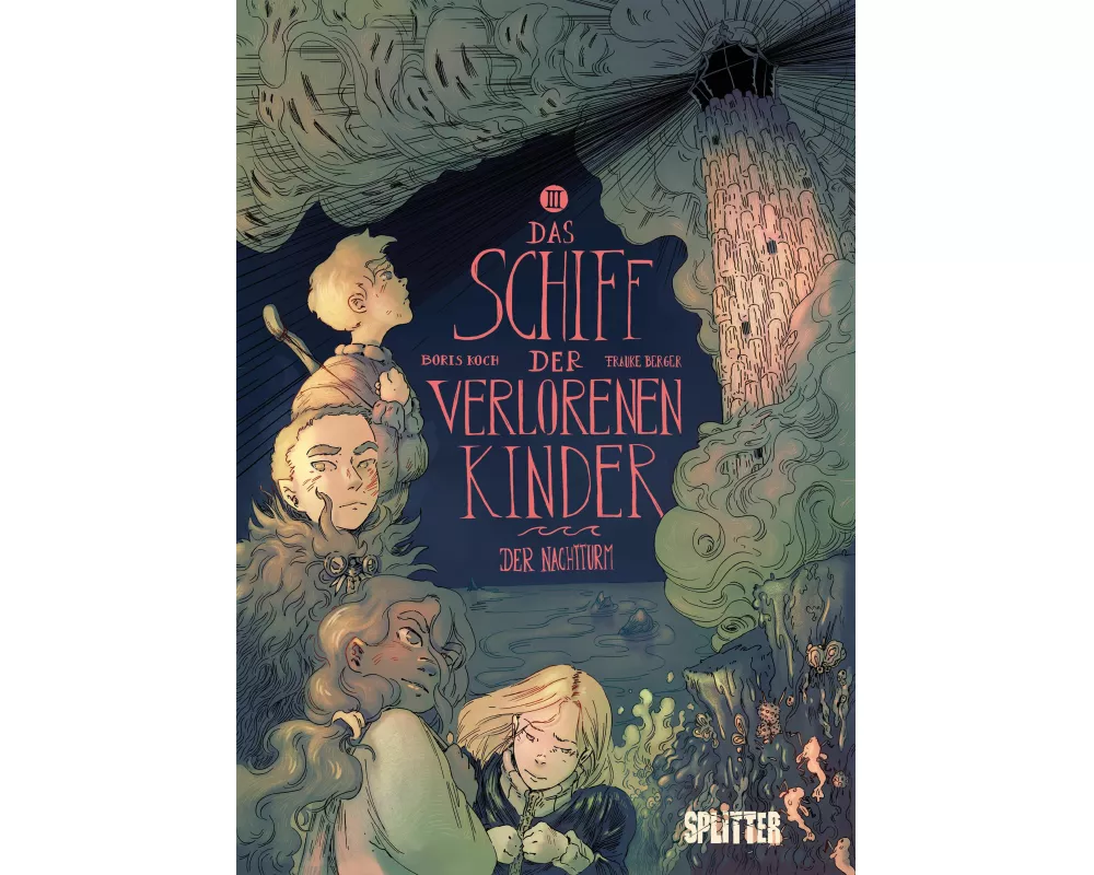 Das Schiff der verlorenen Kinder. Band 3