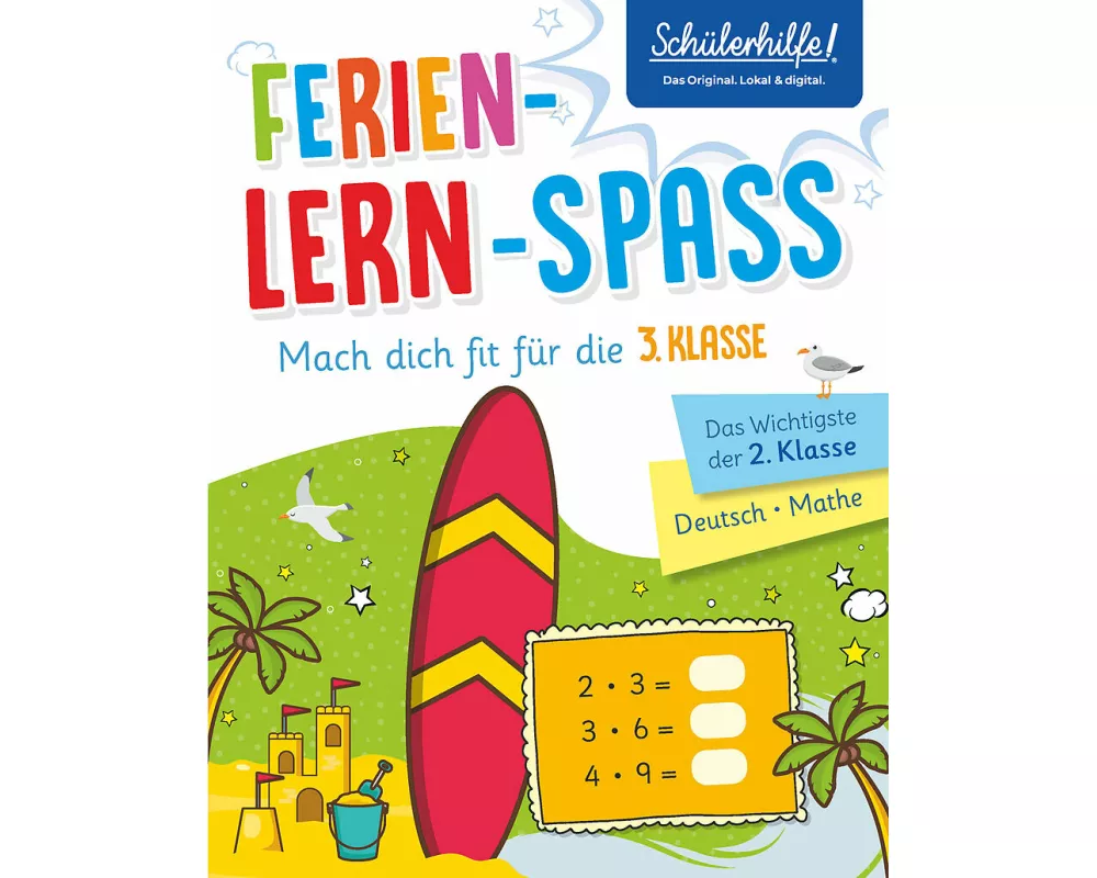 Ferien-Lern-Spaß - Mach dich fit für die 3. Klasse