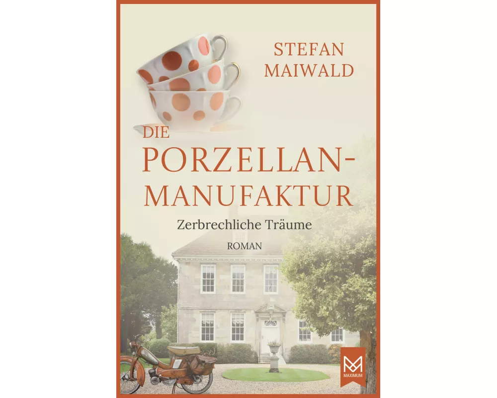 Die Porzellanmanufaktur - Zerbrechliche Träume