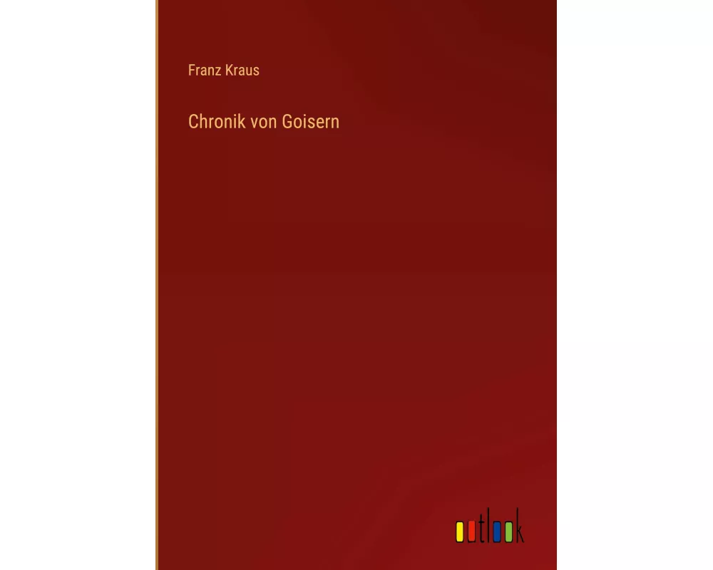 Chronik von Goisern