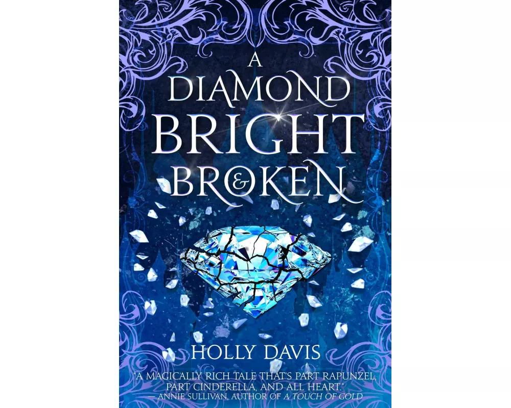 A Diamond Bright And Broken