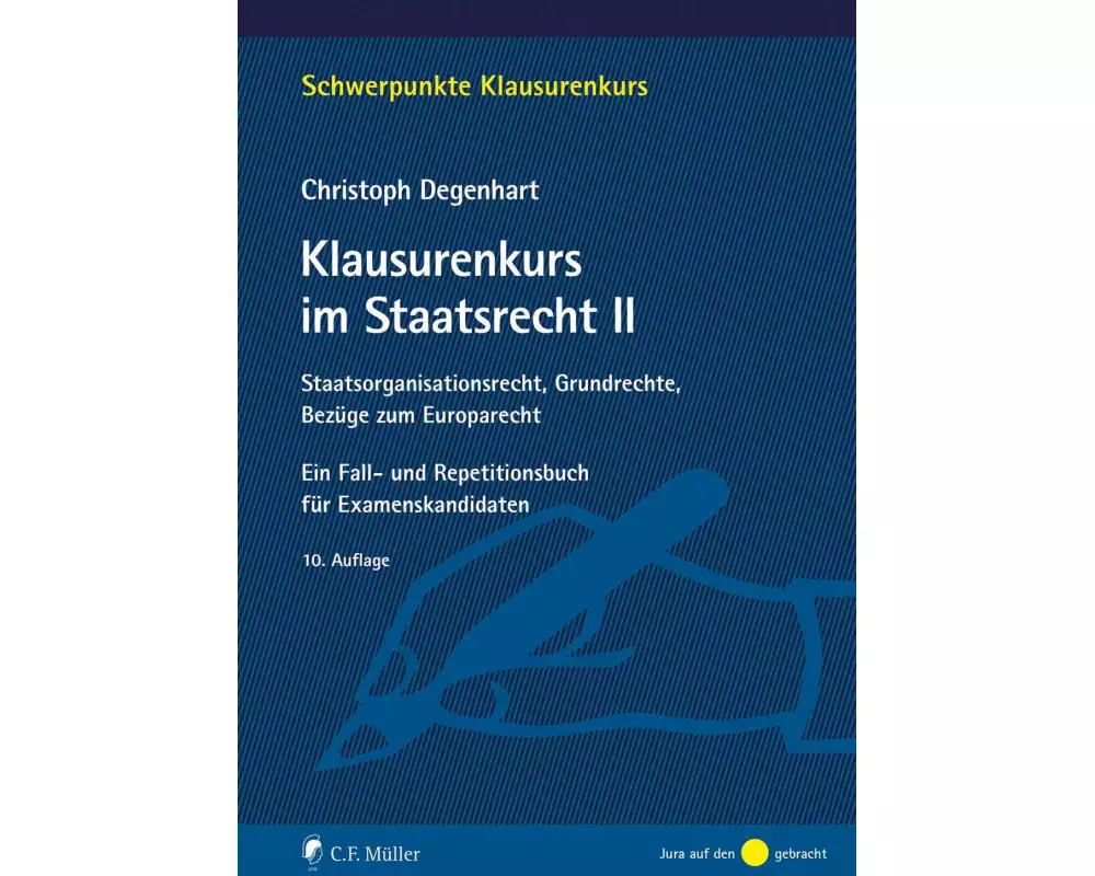 Klausurenkurs im Staatsrecht II