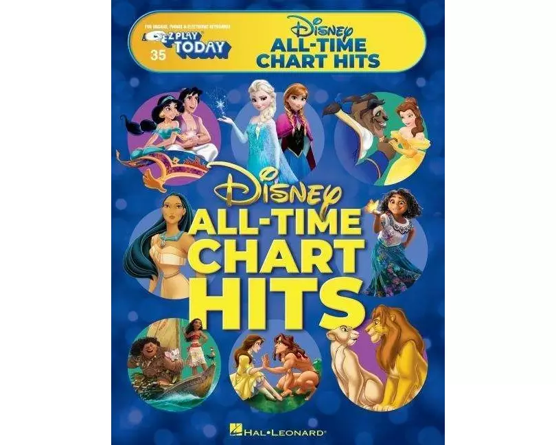 Disney All-Time Chart Hits: E-Z Play Today #35 - For Organs, Pianos, and Electronic Keyboards with Easy-To-Read Notation and Lyrics