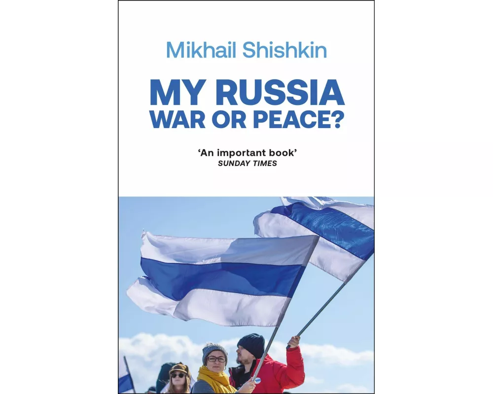 My Russia: War or Peace?