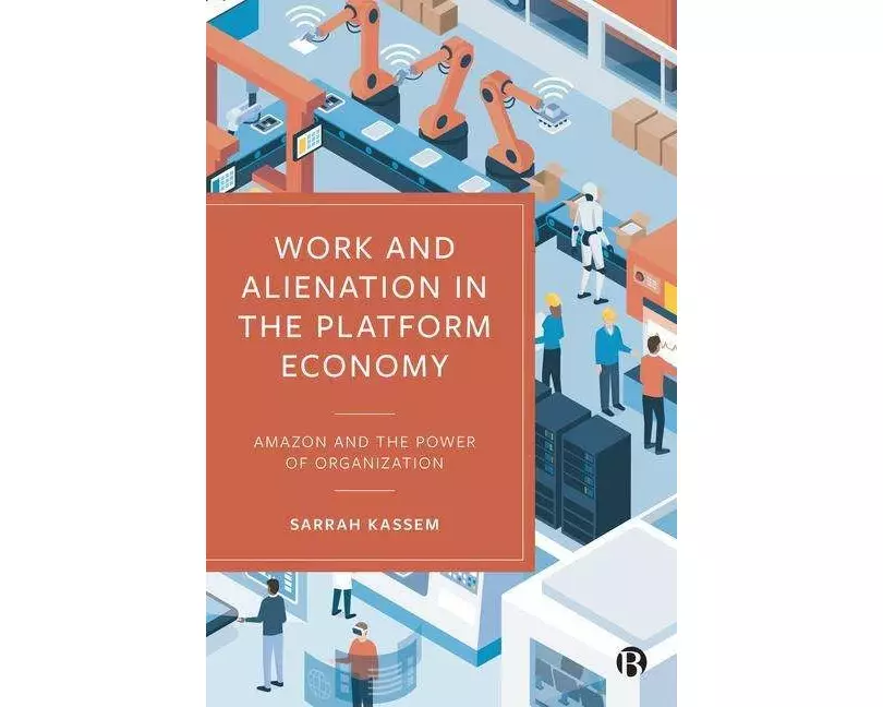 Work and Alienation in the Platform Economy