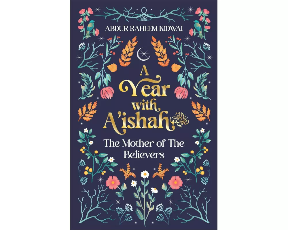 A Year with A'ishah (RA)