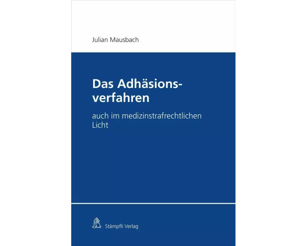 Das Adhäsionsverfahren